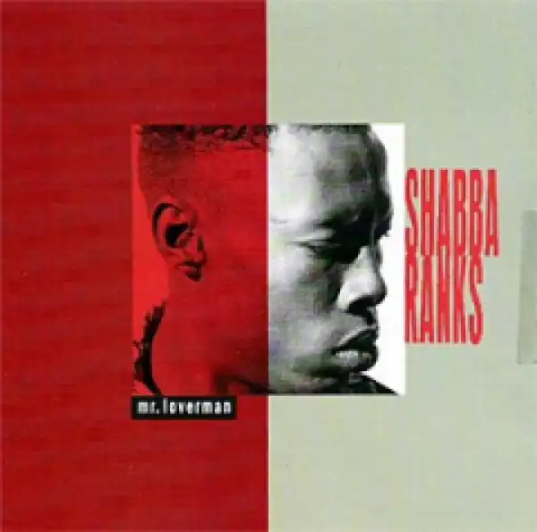 Shabba Ranks - Mr. Loverman